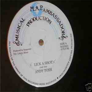 Andy Tosh / Frankie Wilmott - Lick A Shot / Give Me No Rock