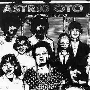 Astrid Oto - Astrid Oto