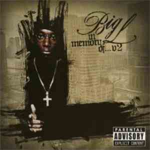Big L - In Memory Of...V2