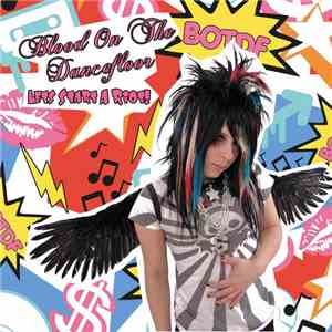 Blood On The Dance Floor - Let's Start A Riot!