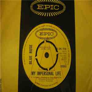 Blue Rose  - My Impersonal Life / I'll Never Be In Love Again