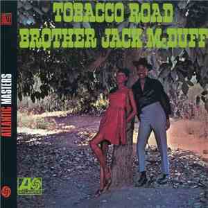 Brother Jack McDuff - Tobacco Road