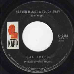 Cal Smith - Heaven Is Just A Touch Away