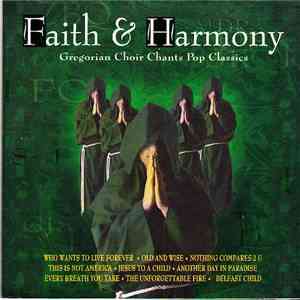 Faith & Harmony - Gregorian Choir Chants Pop Classics
