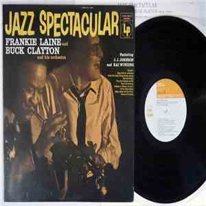 Frankie Laine And Buck Clayton And His Orchestra Featuring J. J. Johnson An ...