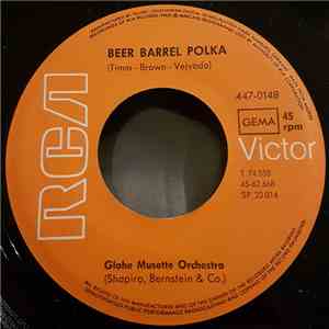 Glahé Musette Orchestra / Bernie Wyte And His Polka Band - Beer Barrel Polk ...