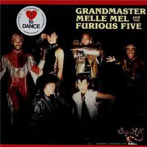 Grandmaster Melle Mel & The Furious Five - Grandmaster Melle Mel And The Fu ...