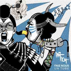 Ina-Ich - Fais Nous Un Tube