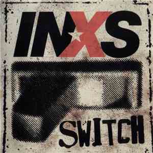 INXS - Switch