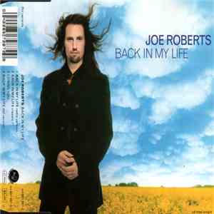 Joe Roberts - Back In My Life
