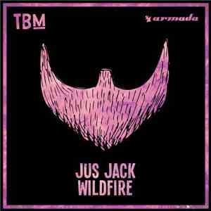 Jus Jack - Wildfire