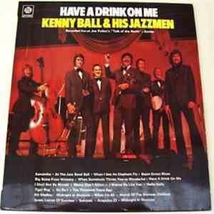 Kenny Ball & His Jazzmen - Have A Drink On Me