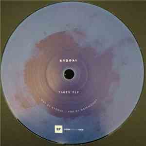 Kyodai  - Times Fly