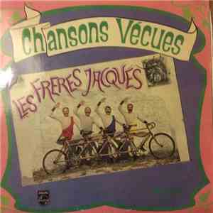 Les Frères Jacques - Chansons Vecues