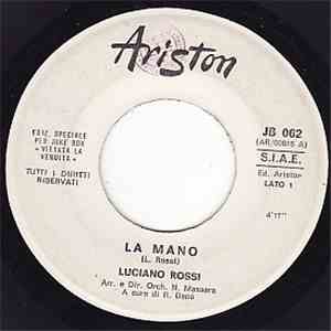 Luciano Rossi / Rocky Roberts - La Mano / That's No Way (To Treat Me)