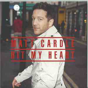 Matt Cardle - Hit My Heart