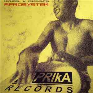 Michael K - Afrosystem