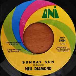 Neil Diamond - Sunday Sun / Honey-Drippin' Times