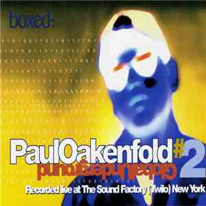 Paul Oakenfold - Global Underground #2 Mix