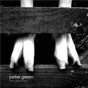 Peter Green - The Darkness