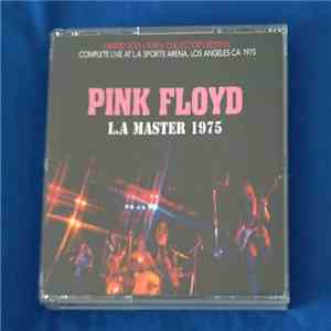 Pink Floyd - L.A Master 1975