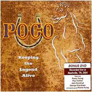Poco  - Keeping The Legend Alive