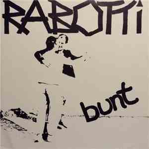 Rabotti - Bunt