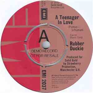 Rubber Duckie - A Teenager In Love
