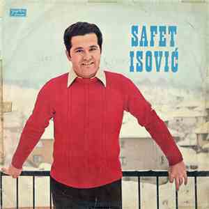 Safet Isović - Safet Isović