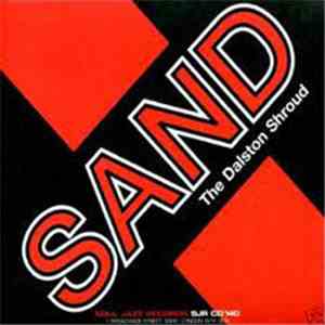 Sand - The Dalston Shroud