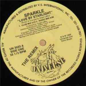 Sparkle  - Love By Starlight (The Remix)