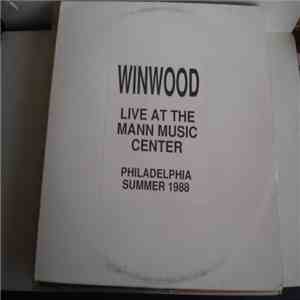Steve Winwood - Live At The Mann Music Center