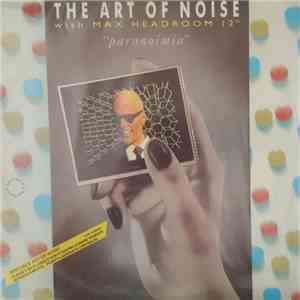 The Art Of Noise With Max Headroom - Paranoimia