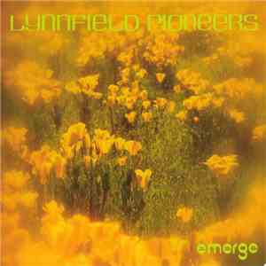 The Lynnfield Pioneers - Emerge