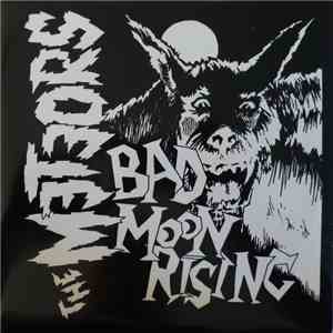 The Meteors  - Bad Moon Rising