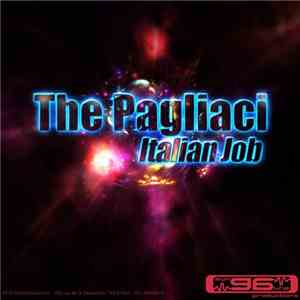 The Pagliaci - Italian Job
