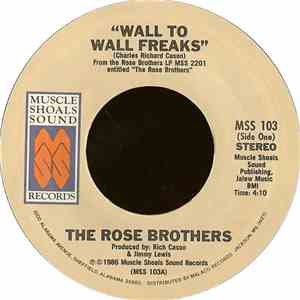 The Rose Brothers - Wall To Wall Freaks