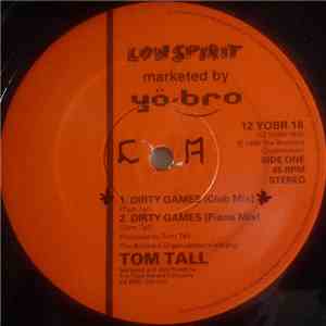 Tom Tall - Dirty Games