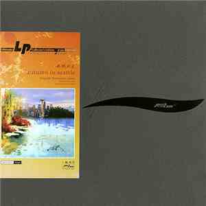 Tsuyoshi Yamamoto - Autumn In Seattle