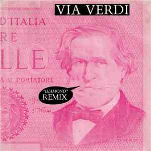 Via Verdi - Diamond (Remix)