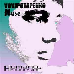 Vova Potapenko - Muse