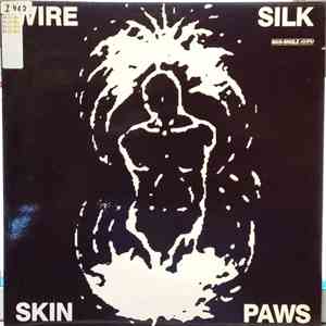 Wire - Silk Skin Paws