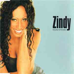 Zindy - Round 'N' Round