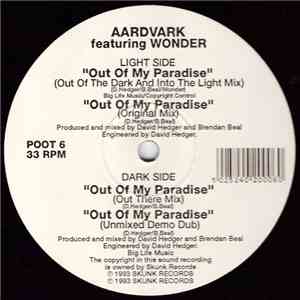 Aardvark Featuring Wonder - Out Of My Paradise