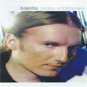 Šajeta - Doba Vodenjaka
