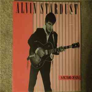 Alvin Stardust - A Picture Of You