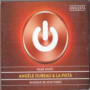 Angèle Dubeau, La Pietà - Game Music