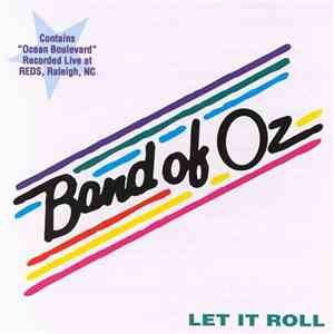 Band Of Oz - Let It Roll