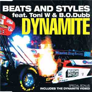 Beats And Styles Feat. Toni W & B.O.Dubb - Dynamite