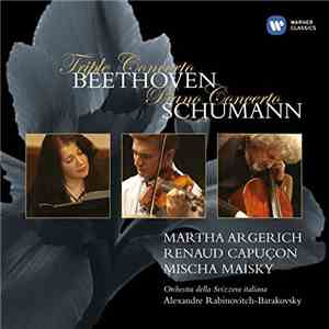 Beethoven, Schumann, Martha Argerich, Renaud Capuçon, Mischa Maisky, Orches ...